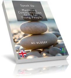 Speak Up: Mastering Communication Skills for Young People